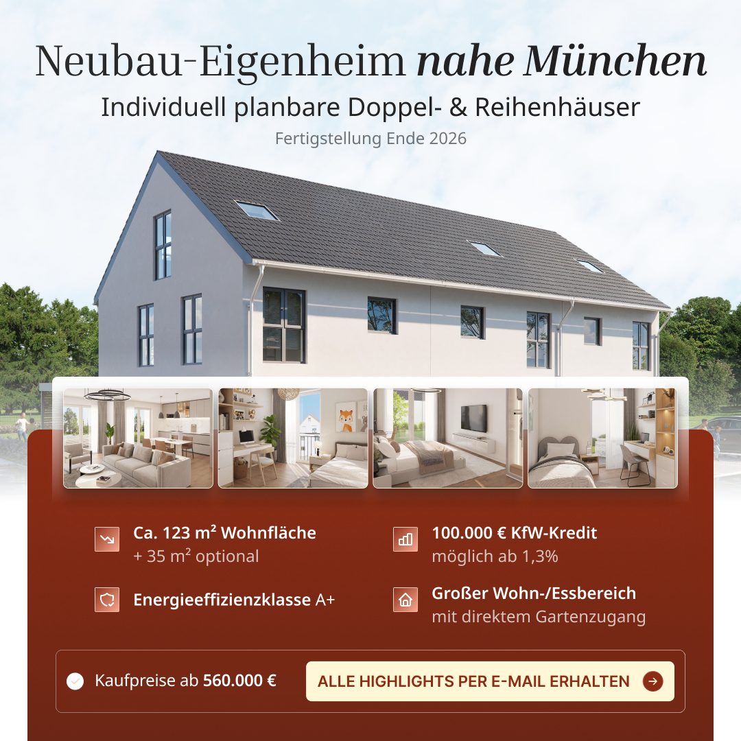 Beispielanzeige: Neubau-Eigenheim nahe München
